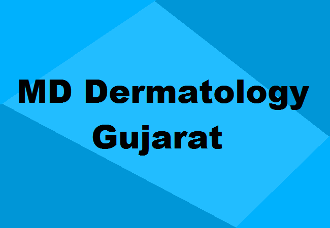 MD Dermatology Seats Gujarat