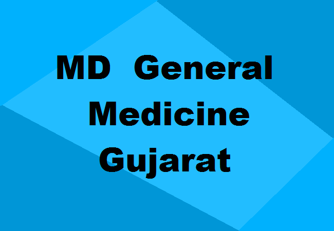 MD General Medicine Seats Gujarat