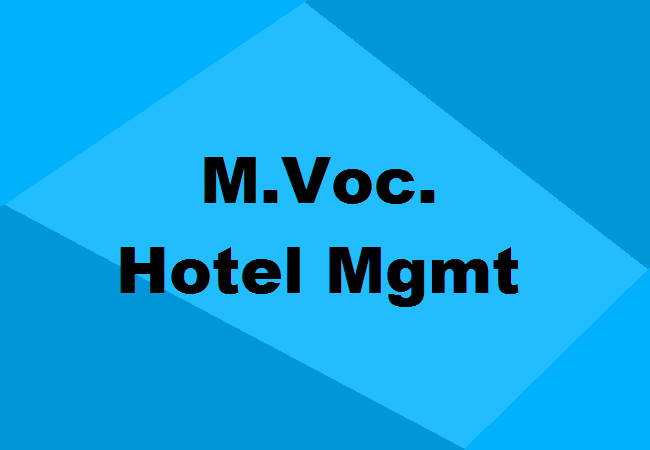 M.Voc. Hotel Management