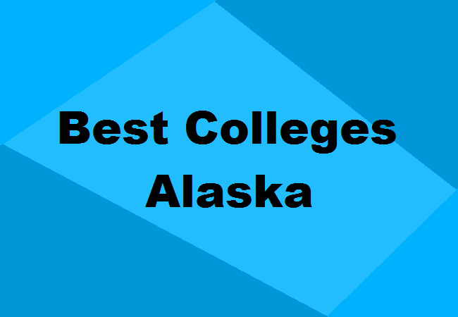 Best Colleges in Alaska