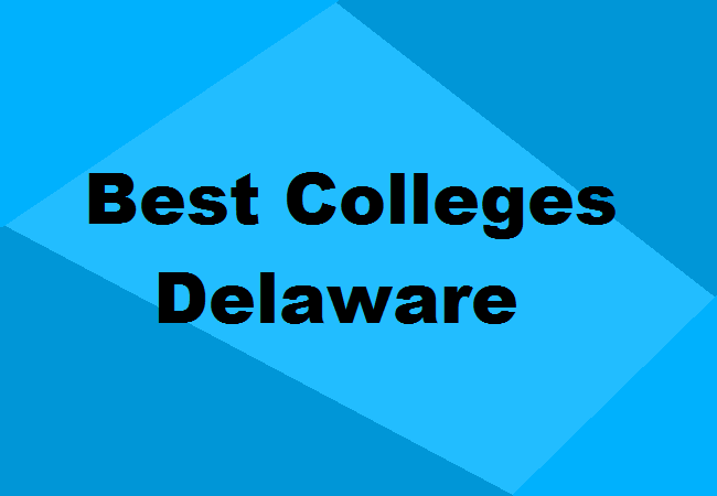 Best Colleges Delaware
