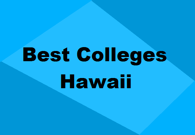 Best Colleges Hawaii