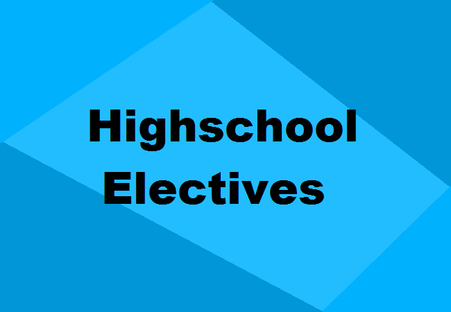 High School Electives