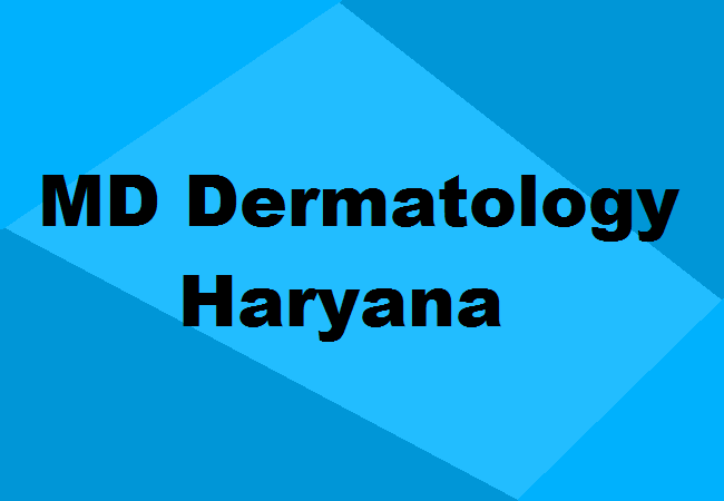 MD Dermatology Seats Haryana