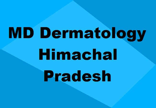 MD Dermatology Seats Himachal Pradesh