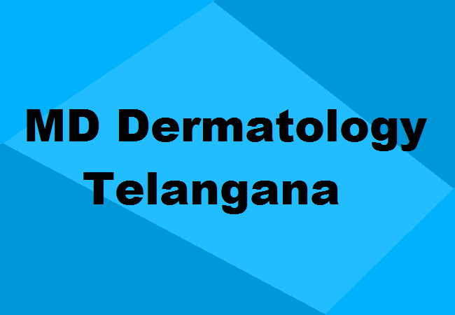 MD Dermatology Seats Telangana