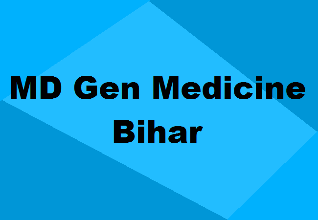 MD General Medicine Seats Bihar