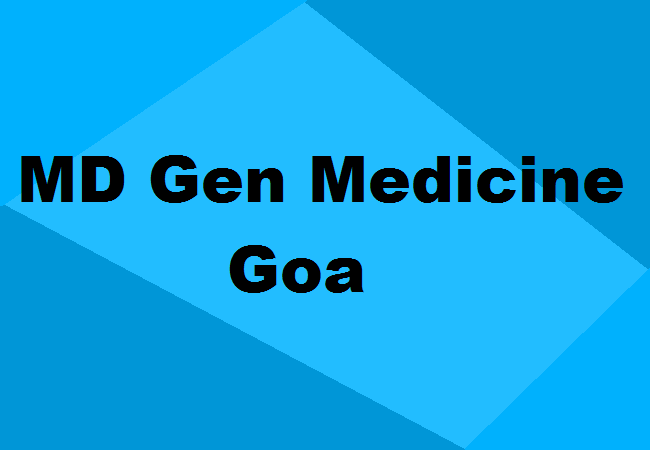 MD General Medicine Seats Goa