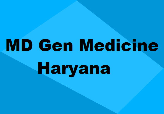 MD General Medicine Seats Haryana