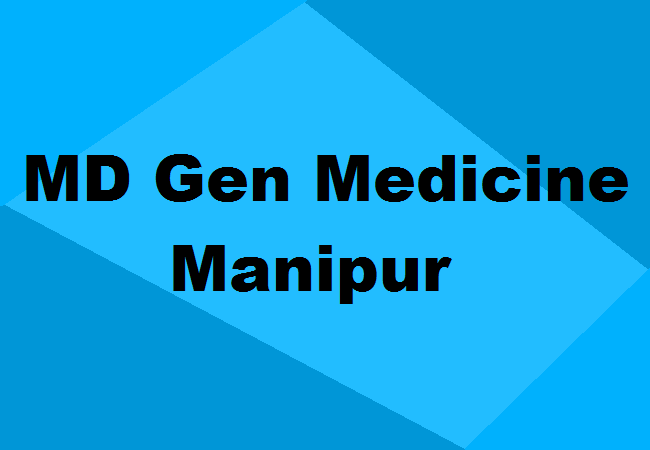 MD General Medicine Seats Manipur