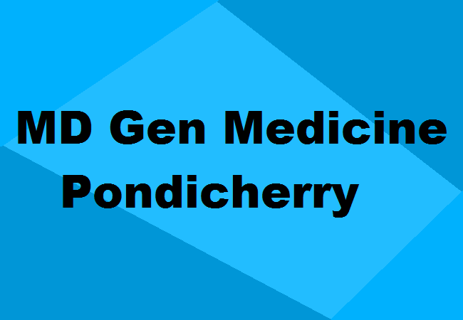 MD General Medicine Seats Pondicherry