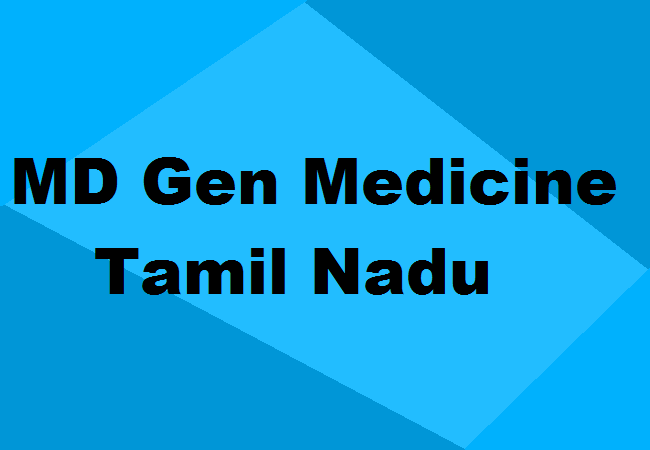 MD General Medicine Seats Tamil Nadu