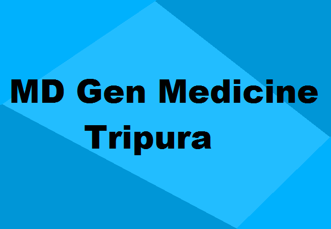 MD General Medicine Seats Tripura