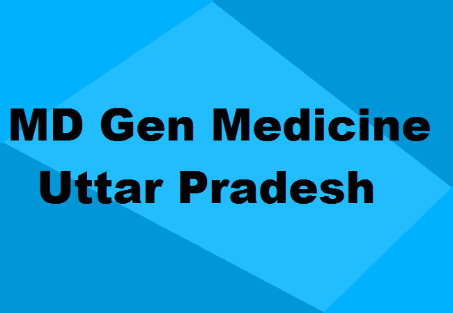 MD General Medicine Seats Uttar Pradesh