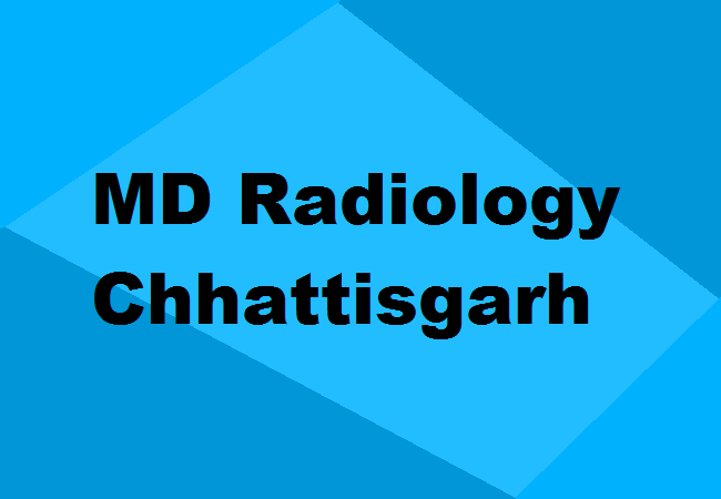 MD Radiology Seats Chhattisgarh