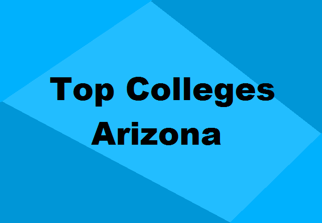 Top colleges Arizona