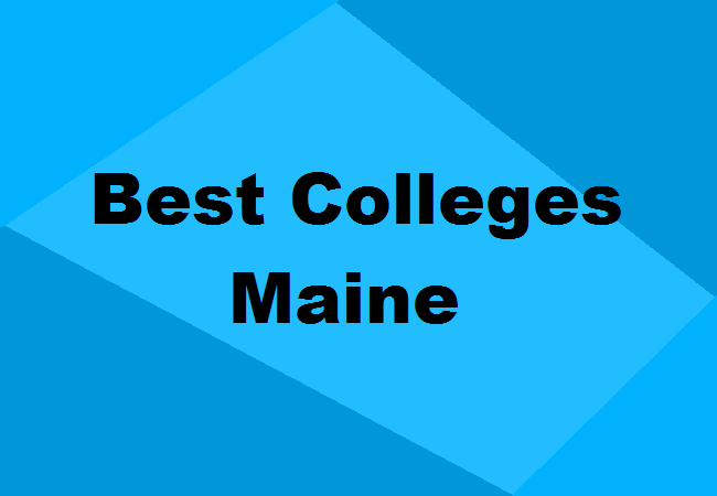 Best Colleges Maine