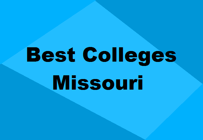 Best Colleges Missouri