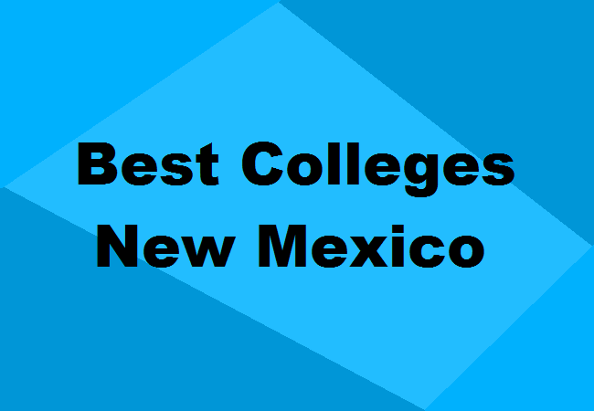 Best Colleges New Mexico