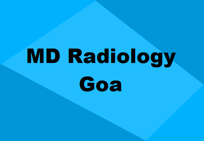 MD Radiology Seats Goa