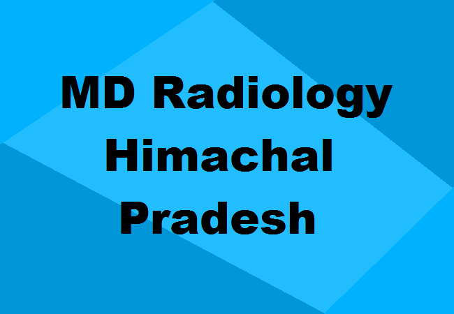 MD Radiology Seats Himachal Pradesh