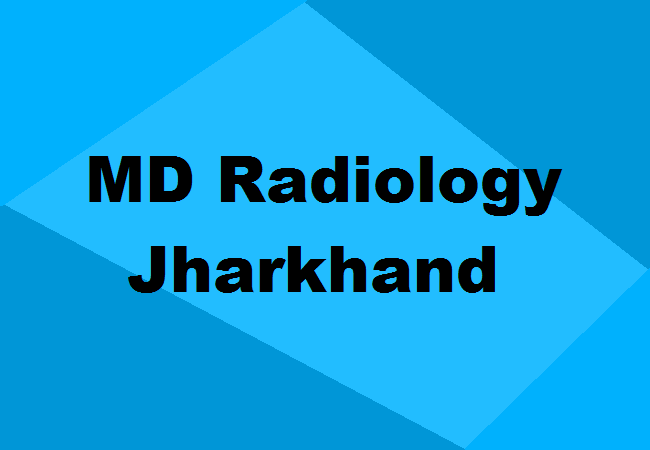 MD Radiology Seats Jharkhand