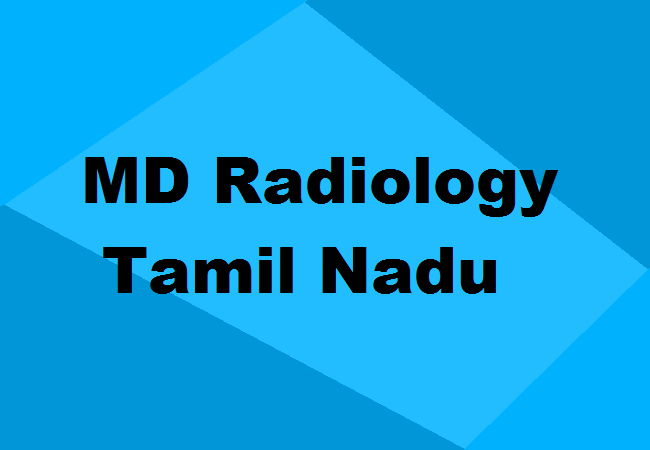 MD Radiology Seats Tamil Nadu