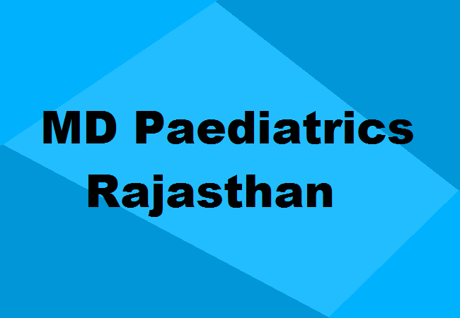 MD Paediatrics Seats Rajasthan