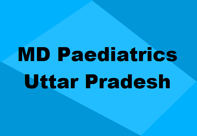 MD Paediatrics Seats Uttar Pradesh