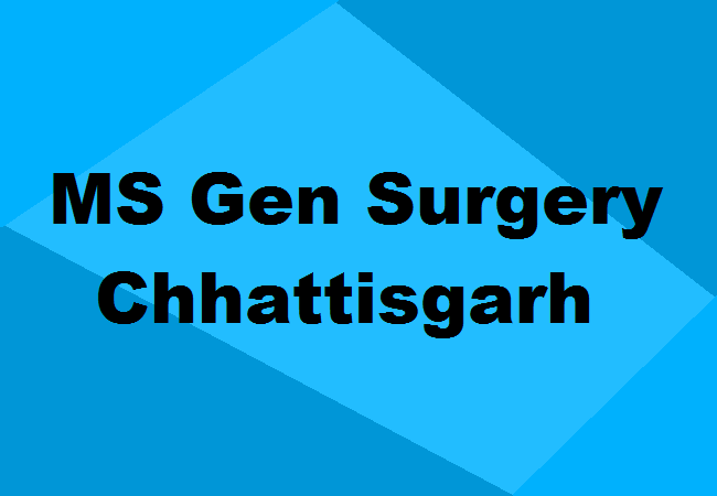 MS General Surgery Seats Chhattisgarh