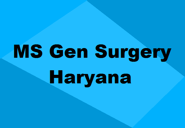 MS General Surgery Seats Haryana