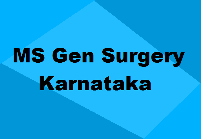 MS General Surgery Seats Karnataka