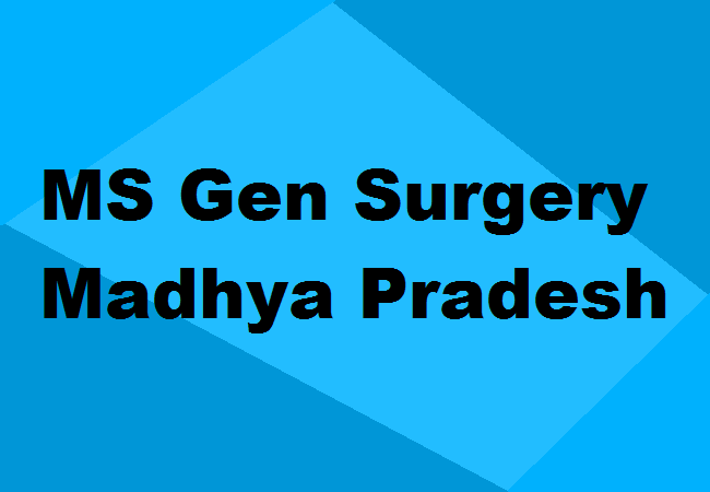 MS General Surgery Seats Madhya Pradesh