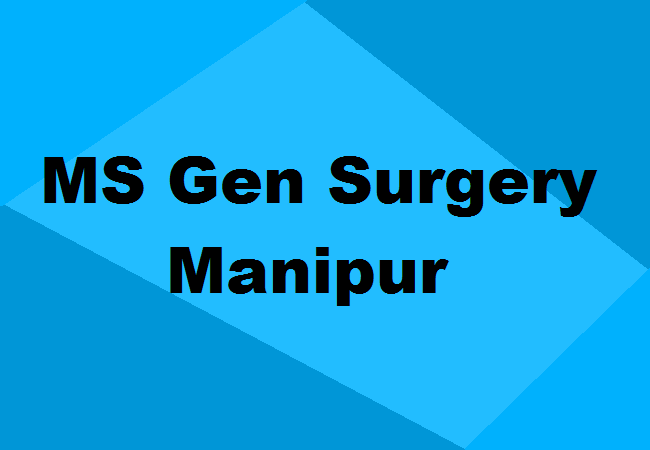 MS General Surgery Seats Manipur