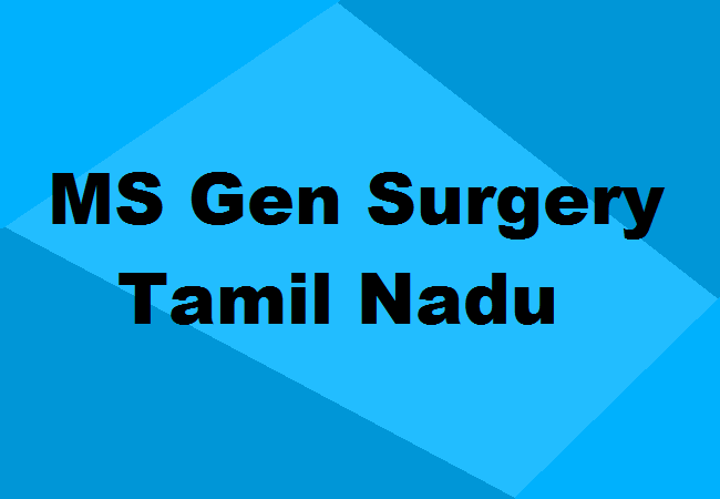 MS General Surgery Seats Tamil Nadu