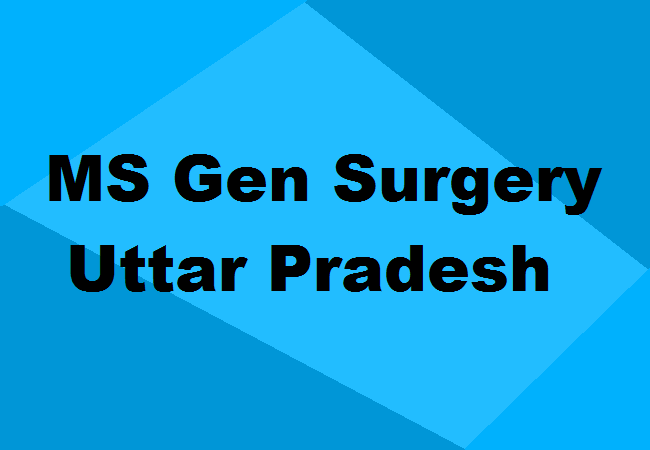 MS General Surgery Seats Uttar Pradesh