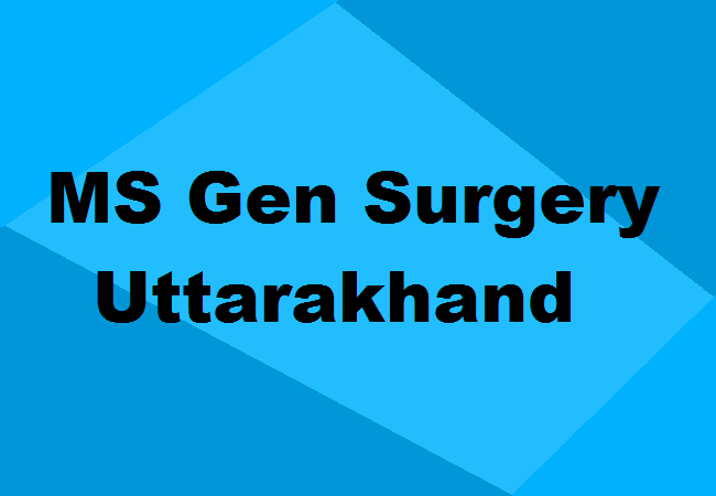 MS General Surgery Seats Uttarakhand