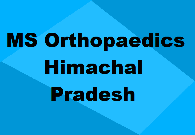 MS Orthopaedics Seats Himachal Pradesh