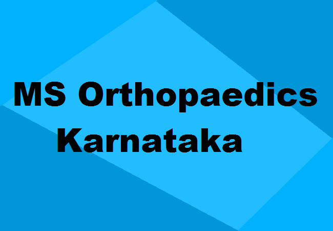 MS Orthopaedics Seats Karnataka