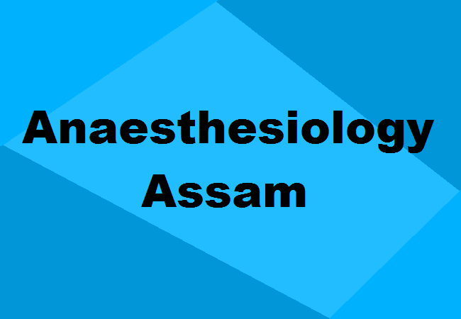 MD Anaesthesiology Seats Assam