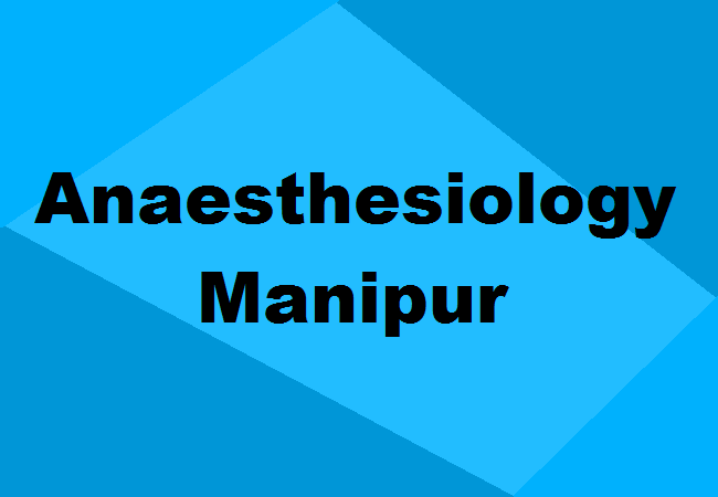 MD Anaesthesiology Seats Manipur