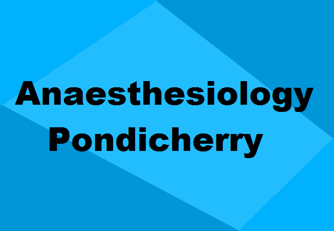 MD Anaesthesiology Seats Pondicherry