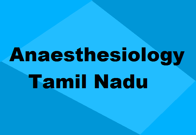 MD Anaesthesiology Seats Tamil Nadu