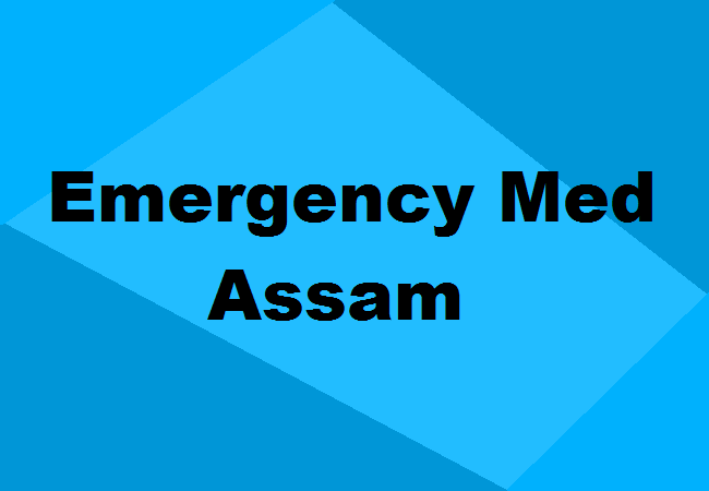 MD Emergency Medicine Seats Assam