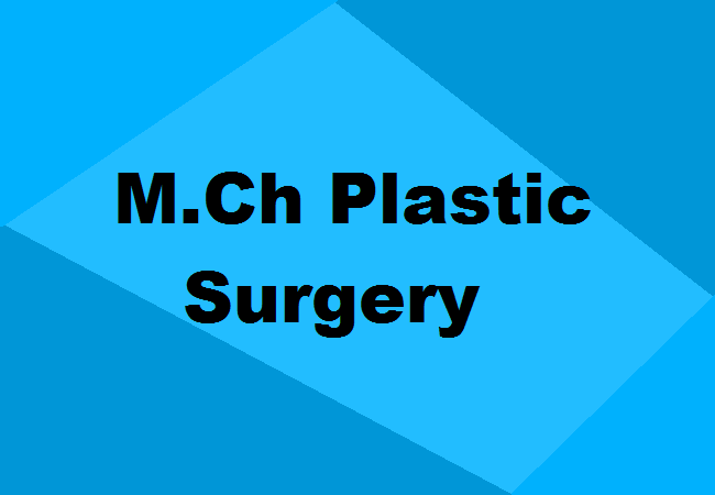 M.Ch Plastic Surgery Colleges