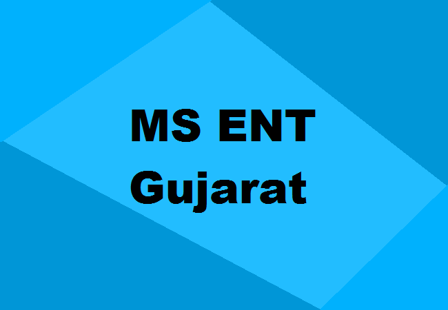 MS ENT Colleges Gujarat