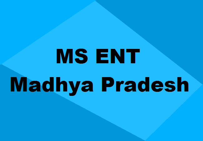 MS ENT Colleges in Madhya Pradesh