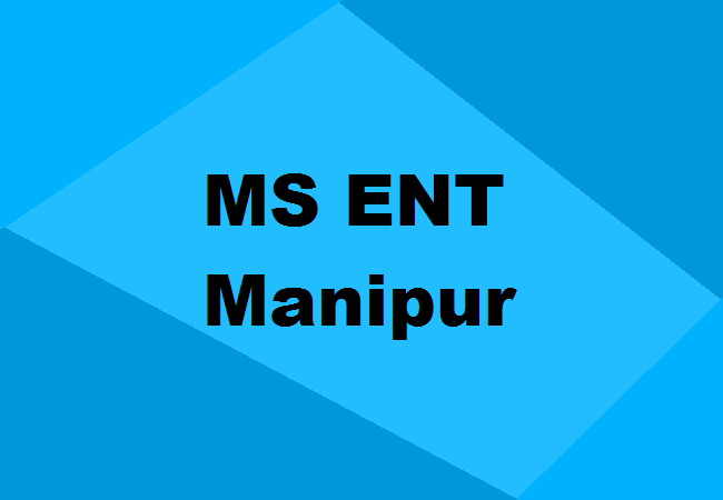 MS ENT Seats Manipur