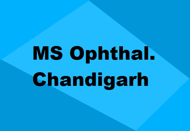 MS Ophthalmology Seats Chandigarh