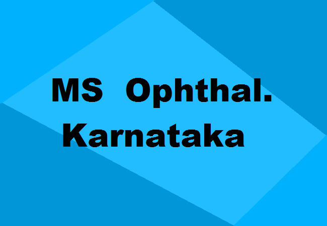 MS Ophthalmology Seats Karnataka